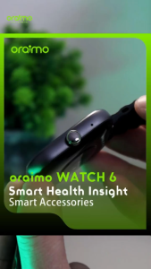 ORAIMO OSW-807 SMART WATCH 6
