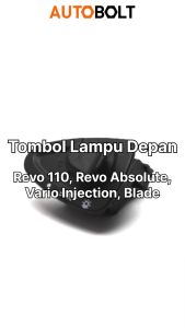 Tombol Saklar Switch Revo 110 Absolute & Blade & Vario Techno Swit Lampu Depan