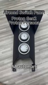 ORIGINAL PROTON PERSONA 2006 - 2015 / GEN 2 SANDEN / PATCO CASING AIRCOND SUIS PANEL AIRCOND SWITCH