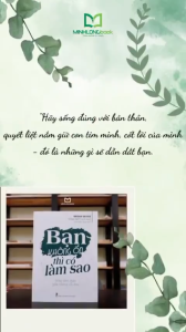 Sách: Bạn Không Ổn Thì Có Làm Sao - Sống Bình Thản Giữa Những Nỗi Đau