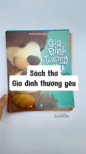 Sách thơ Gia đình thương yêu - Nuôi dưỡng tâm hồn và rèn luyện ngôn ngữ cho trẻ (lẻ tự chọn ) Đinh Tị Books