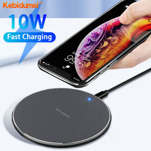 10W ที่ชาร์จแบตไร้สาย Fast Wireless Charger สำหรับ iPhone 15 14 13 12 11 Samsung Xiaomi Huawei Android Airpod