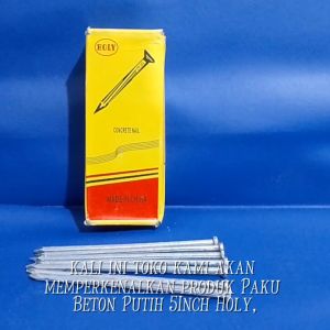 Paku Beton Putih 5" HOLY