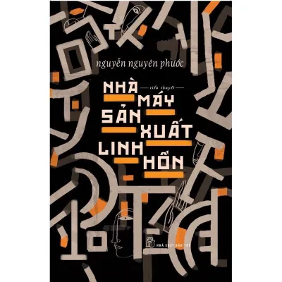 Sách - Nhà Máy Sản Xuất Linh Hồn