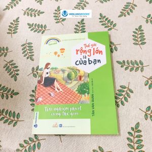 Sách - Thế Giới Rộng Lớn Là Của Bạn-Vanlangbooks