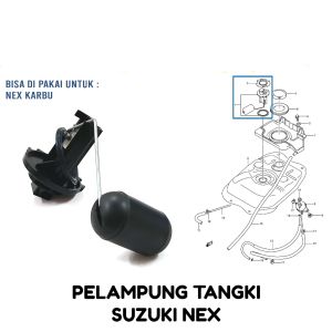 Pelampung Tangki Suzuki Nex - Plampung Apung Tengki Tanki Tank Teng Bensin Bengsin Suzuki Nex Karbu