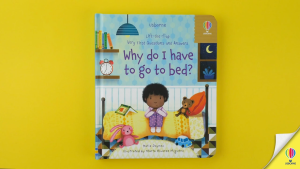 USBORNE Very 1st Q&A: \"Why Do I Have To Go To Bed?\" - A Lift-the-Flap Board Book
