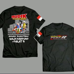 Tshirt kaos SEDULUR PLAT r MUDIK ANAK RANTAU BALIK KAMPUNG PLAT R-DTF WARNA/Kaos Tshirt