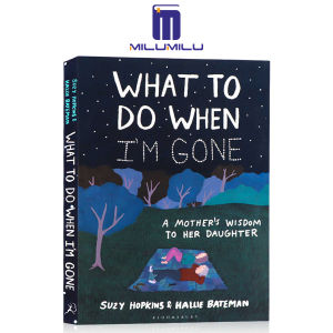 จะทำอย่างไรเมื่อฉันจากไป: ภูมิปัญญาของแม่ต่อลูกสาวของเธอ (ฉบับนานาชาติ) โดยหนังสือภาษาอังกฤษดั้งเดิมของซูซี่ฮอปกินส์