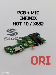 CONNECTOR CHARGER INFINIX HOT 10 X682 ORI FLEXIBLE CAS PAPAN KONEKTOR CAS PCB BOARD CASAN BOARD USB CON TC INFINIX HOT 10 X682 ORIGINAL + IC