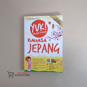 Buku BELAJAR BAHASA JEPANG Best SELLER - Yuk! Belajar Otodidak Bahasa Jepang