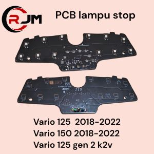 PCBLSK59J PCB LAMPU STOP NEW VARIO 125 150 VARIO 125 GEN 2 K2V LED STOP LAMP NEW VARIO 125 150 PCB STOP