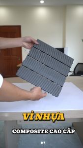 Vỉ Nhựa Giả Gỗ Lót Sàn Ankan Lát Ban Công Nhà Tắm Sân Vườn Ngoài Trời Siêu Bền KT 30x30cm Chuyên Tấm Sàn Nhựa Giả Gỗ