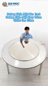 Bàn inox 304 tròn 1m4 Qui Phúc bàn ăn mâm xoay thông minh chân xếp tiện lợi