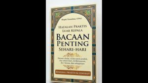 Buku Hafalan Praktis Luar Kepala Bacaan Penting Sehari-hari