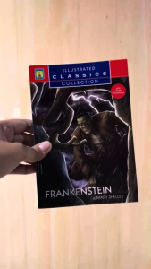 Illustrated Classics Collection - Frankenstein