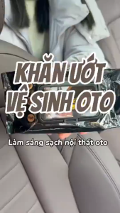 Khăn Ướt Lau Nội Thất Ô Tô Làm Sạch Bảo Vệ Bảo Dưỡng Và Làm Bóng Nội Thất Ô Tô Vệ Sinh Đồ Da