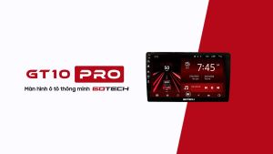 [ HÀNG CHÍNH HÃNG]MÀN HÌNH Ô TÔ THÔNG MINH GOTECH GT10PRO 9INCH 10INCH.CPU: 8 nhân – 1.8Ghz RAM: 4GB – DDR4.ROM: 64GB Màn hình:QLED HD. Tặng cảm biến Áp suất lốp GS8 Tặng camera hành trình...Màn xuất video out xem camera oto youtube. DVD oto