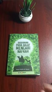 Bagaimana Para Salaf Mencari Nafkah - Al Qawam