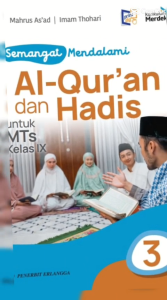 Buku Paket AL-Quran Hadis Kelas 9 MTs Kurikulum Merdeka Penerbit Erlangga