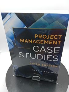 Project Management Case Studies by Harold Kerzner