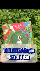 Sách tranh - Tuli Tuli kể chuyện nhà ai ở đâu - Nhà Nhím nơi công viên Nhà Sóc trong rừng sâu ... Vizibook