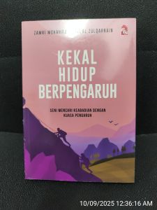 Kekal Hidup Berpengaruh: Seni Mencari Keabadian dengan Kuasa Pengaruh (NEW)