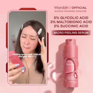 Wardah Micro Peeling Serum 5% Glycolic Acid 3% Maltobionic Acid 2% Succinic Acid