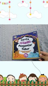 Cerita Islami Pengantar Tidur: Serunya Berbuat Kebaikan | Buku Dongeng Anak