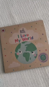 Baby Touch: I Love My World Book