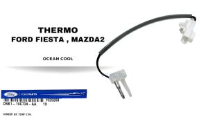 6 หางเทอร์โม ฟอร์ด ผู้สมบัติ 2010 แท้ศูนย์ TMO0023 FORD D6B119C734AA THERMO FORD FIESTA MAZDA 2 10 เซนเซอร์ เทอร์มิสเตอร์