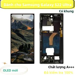 Màn Hình OLED LCD Thay Thế Samsung Galaxy S22 Ultra 5G Kèm Khung Cảm Ứng Kính Cường Lực Cho SM-S908 S908B S908U S908E