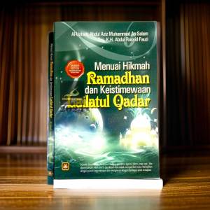 Buku - Menuai Hikmah Ramadhan dan Keistimewaan Lailatul Qadar - Al-Ustadz Abdul Aziz Muhammad as-Salam - Penerbit Pustaka Setia - Mimbookstore