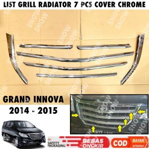 List Grill Radiator Bumper Depan 7pcs Grand Innova 2014 2015 Cover Chrome