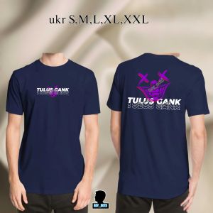 kaos pria TULUS GANK kaos cotton combed kata kata |kaos cowok kekinian