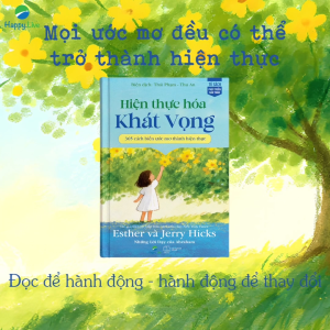 Sách Hiện Thực Hóa Khát Vọng - Manifest Your Desires