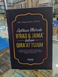 Buku aplikasi metode Ifrad & Jama dalam qiraat tujuh. Farha pustaka.