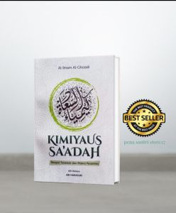 terjemah kimiaus saadah-terjemah kimiyaus saadah-terjemah kimiyaus saadah lengkap dengan makna pesantren