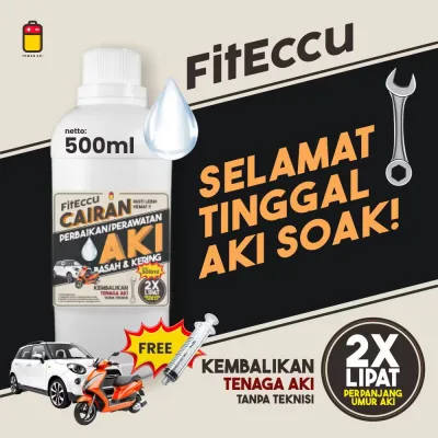 FitEccu Cairan Perbaikan Perawatan Aki Basah & Kering - Memperpanjang Umur Aki 500 ML