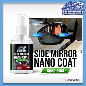 SharkWax Side Mirror Coating 50ML Water Repellent Cermin Kereta Glass Coating Rain Repellent Anti Rain Hydrophobic