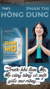 Sách Dám mơ những điều không tưởng - Phan Thị Hồng Dung