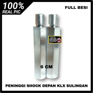 PENINGGI SHOCK SKOK DEPAN KLX 6CM 8CM 10CM SULINGAN FULL BESI