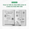 HOW TO TALK SO KIDS WILL LISTEN & LISTEN SO KIDS WILL TALK Panduan Parenting Bebas Frustasi - Adele Faber dan Elaine Mazlish. 