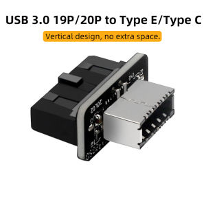 USB 3.0 20Pin/19P Internal Header To Type E Adapter Connector USB 3.1 20 Pin Converter for Type C Front Panel Motherboard