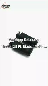 Footstep Belakang Blade 125 FI & Blade 110 New Foot Step-Fotstep-Bustep-Pijakan-Injekan