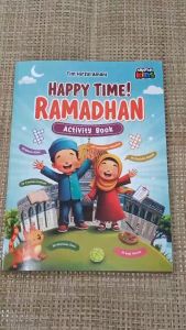 Buku Anak! Happy Time! Ramadhan Activity Book - Arafah Kids