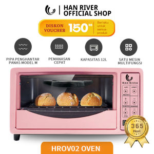 HAN RIVER oven listrik kue (Harga murah waktu terbatas) 12L Operasi rotasi sederhana electric oven multifungsi Garansi Resmi Distributor Lokal Kemampuan Suhu Maksimum 250°C - Lazada