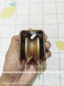 roda pagar 6 cm besi cor super roda tebal full plating pelapis anti karat