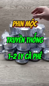 Phin nhôm mộc không anode pha cà phê truyền thống màu nguyên bản phù hợp pha chế tại quán tại nhà chất lượng Mixmore
