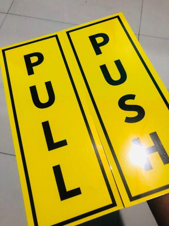 Push Pull Signage | Lazada PH